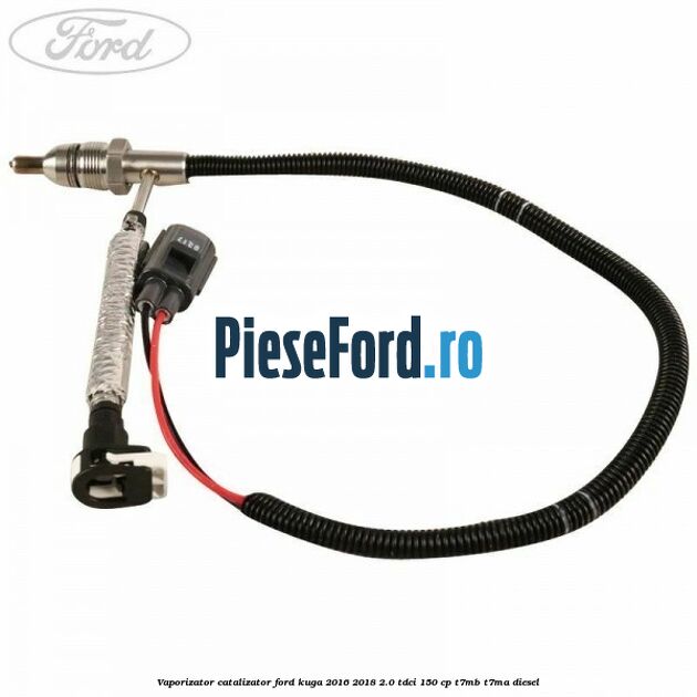 Vaporizator catalizator Ford Kuga 2016-2018 2.0 TDCi 150 cp T7MB, T7MA diesel