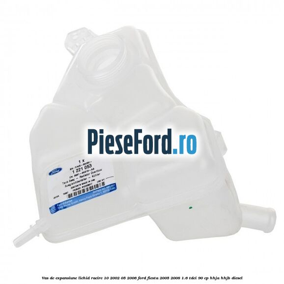 Vas de expansiune lichid racire 10/2002-05/2006 Ford Fiesta 2005-2008 1.6 TDCi 90 cp