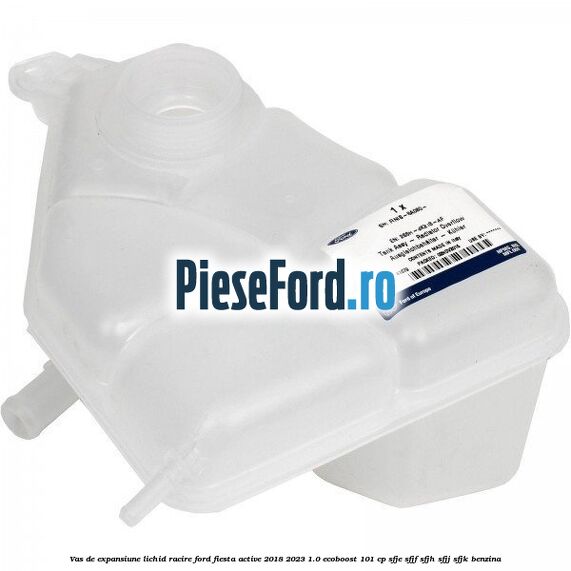 Vas de expansiune lichid racire Ford Fiesta Active 2018-2023 1.0 EcoBoost 101 cp SFJE, SFJF, SFJH, SFJJ, SFJK benzina