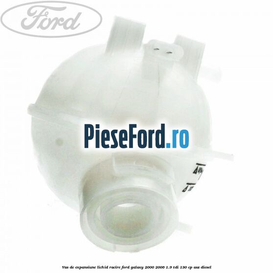 Vas de expansiune lichid racire Ford Galaxy 2000-2006 1.9 TDI 130 cp ASZ diesel