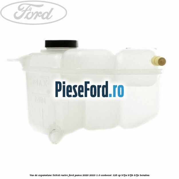 Vas de expansiune lichid racire Ford Puma 2020-2023 1.0 EcoBoost 125 cp B7JA, B7JB, B7JE benzina