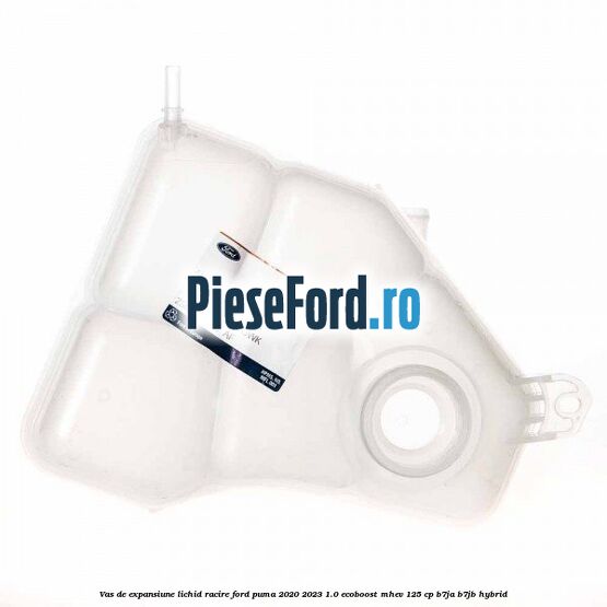 Vas de expansiune lichid racire Ford Puma 2020-2023 1.0 EcoBoost mHEV 125 cp Vas de expansiune lichid racire Ford Puma 2020-2023 1.0 EcoBoost mHEV 125 cp B7JA, B7JB Hybrid