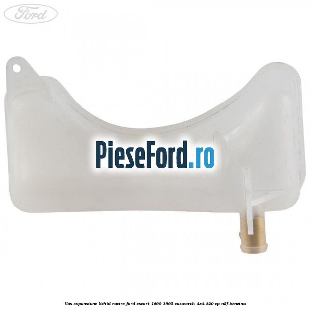 Vas expansiune lichid racire Ford Escort 1990-1995 Cosworth 4x4 220 cp N5F benzina