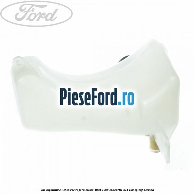 Vas expansiune lichid racire Ford Escort 1995-1998 Cosworth 4x4 220 cp N5F benzina