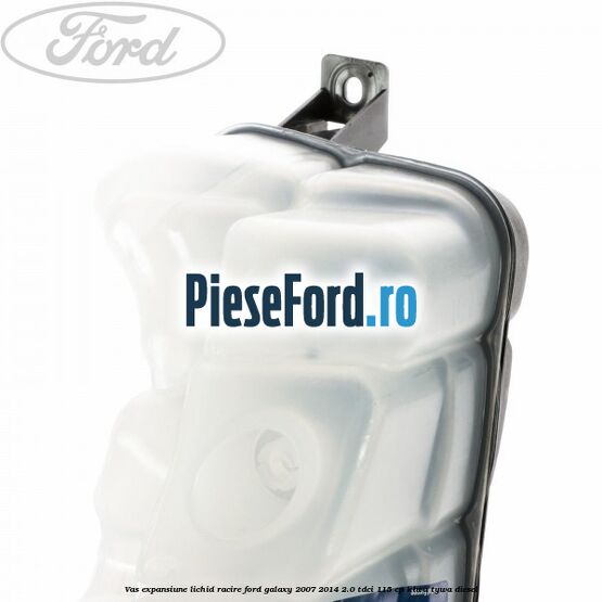 Vas expansiune lichid racire Ford Galaxy 2007-2014 2.0 TDCi 115 cp KLWA, TYWA diesel