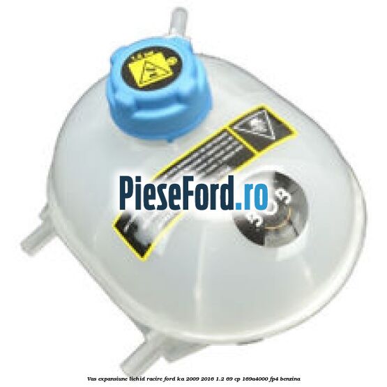 Vas expansiune lichid racire Ford Ka 2009-2016 1.2 69 cp 169A4000, FP4 benzina