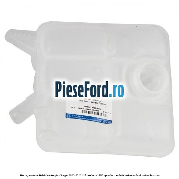 Vas expansiune lichid racire Ford Kuga 2013-2016 1.5 EcoBoost 150 cp M8MA, M8MB, M8MC, M8MD, M8ME benzina