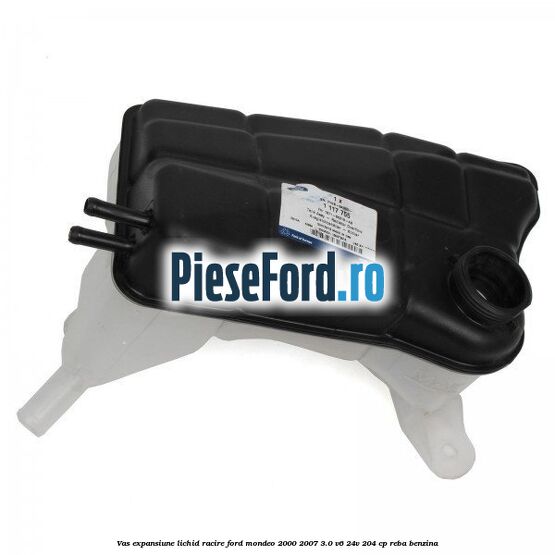 Vas expansiune lichid racire Ford Mondeo 2000-2007 3.0 V6 24V 204 cp