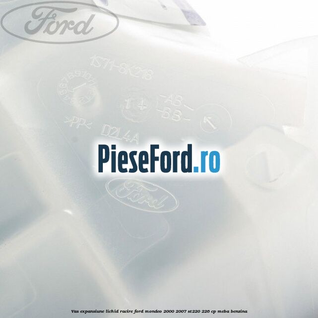 Vas expansiune lichid racire Ford Mondeo 2000-2007 ST220 226 cp MEBA benzina