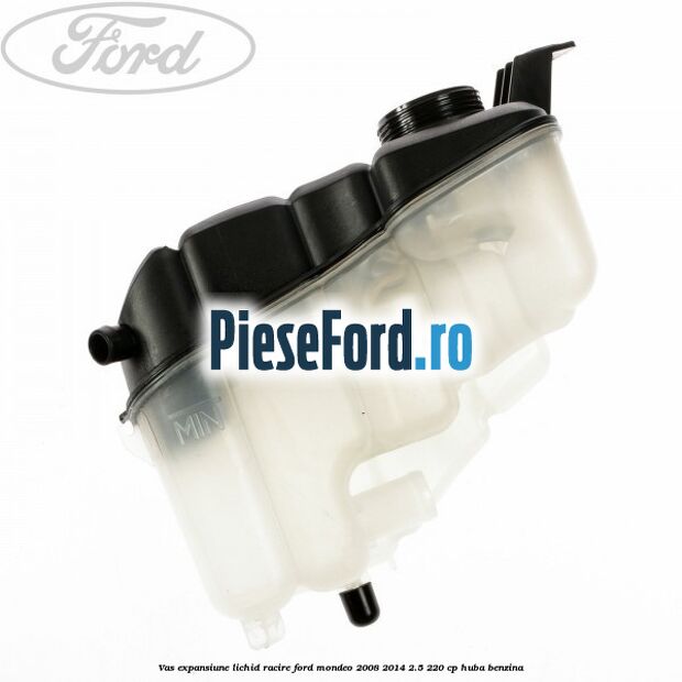 Vas expansiune lichid racire Ford Mondeo 2008-2014 2.5 220 cp HUBA benzina
