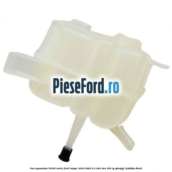 Vas expansiune lichid racire Ford Ranger 2016-2020 2.2 TDCi 4x4 160 cp GBVAJQJ, T22DD0P diesel