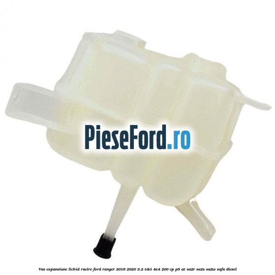 Vas expansiune lichid racire Ford Ranger 2016-2020 3.2 TDCi 4x4 200 cp Vas expansiune lichid racire Ford Ranger 2016-2020 3.2 TDCi 4x4 200 cp P5-AT, SA2R, SA2S, SA2W, SAFA diesel