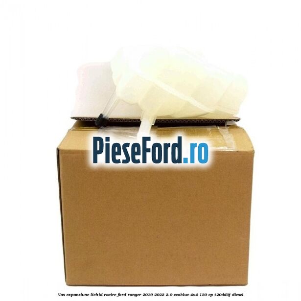 Vas expansiune lichid racire Ford Ranger 2019-2022 2.0 EcoBlue 4x4 130 cp T20DD0J diesel