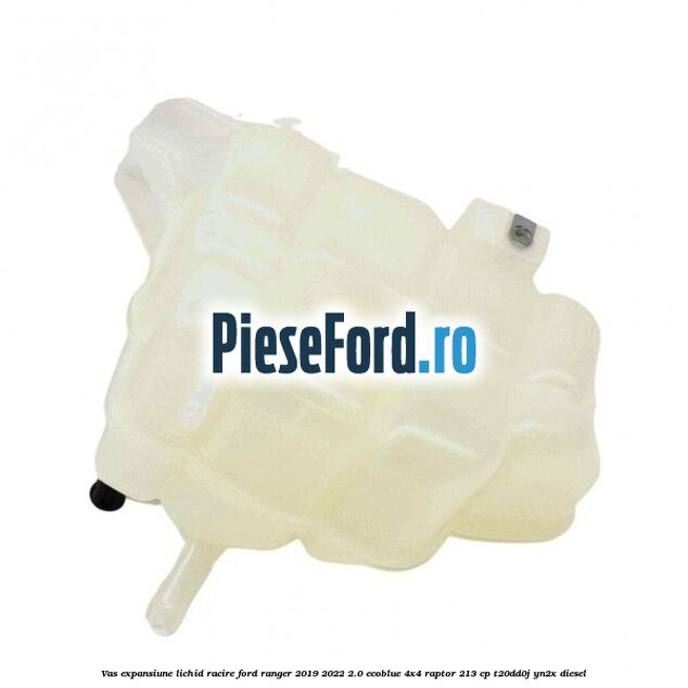 Vas expansiune lichid racire Ford Ranger 2019-2022 2.0 EcoBlue 4x4 Raptor 213 cp T20DD0J, YN2X diesel