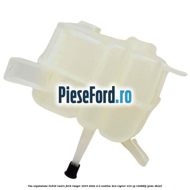 Vas expansiune lichid racire Ford Ranger 2019-2022 2.0 EcoBlue 4x4 Raptor 213 cp T20DD0J, YN2X diesel