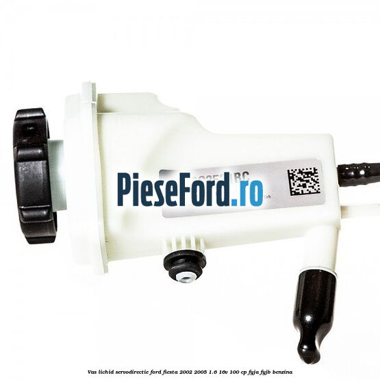 Vas lichid servodirectie Ford Fiesta 2002-2005 1.6 16V 100 cp FYJA, FYJB benzina
