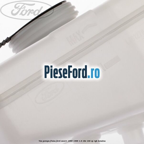 Vas pompa frana Ford Escort 1990-1995 1.8 16V 130 cp Vas pompa frana Ford Escort 1990-1995 1.8 16V 130 cp RQB benzina