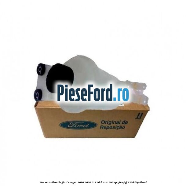 Vas servodirectie Ford Ranger 2016-2020 2.2 TDCi 4x4 160 cp GBVAJQJ, T22DD0P diesel