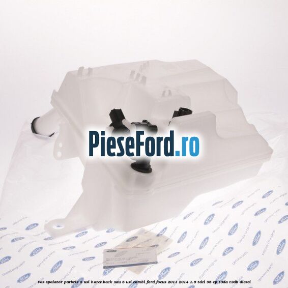 Vas spalator parbriz 5 usi hatchback sau 5 usi combi Ford Focus 2011-2014 1.6 TDCi 95 cp T3DA, T3DB diesel