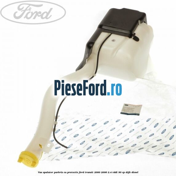 Vas spalator parbriz cu protectie Ford Transit 2000-2006 2.4 TDdi 90 cp D2FE diesel