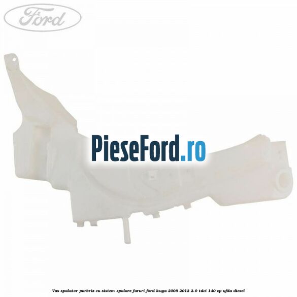Vas spalator parbriz cu sistem spalare faruri Ford Kuga 2008-2012 2.0 TDCI 140 cp UFDA diesel