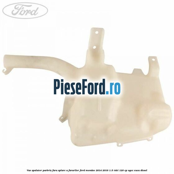 Vas spalator parbriz, fara splare a farurilor Ford Mondeo 2014-2018 1.5 TDCi 120 cp UGCC, XUCA diesel