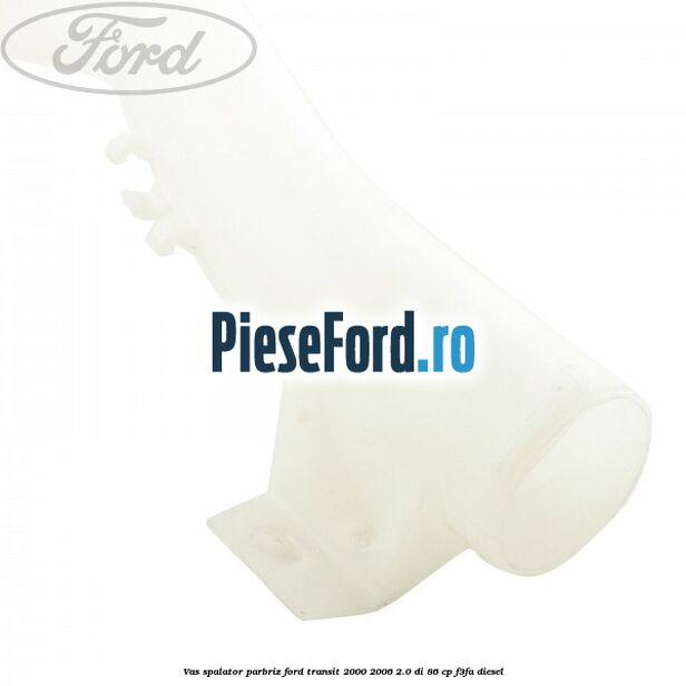 Vas spalator parbriz Ford Transit 2000-2006 2.0 DI 86 cp F3FA diesel