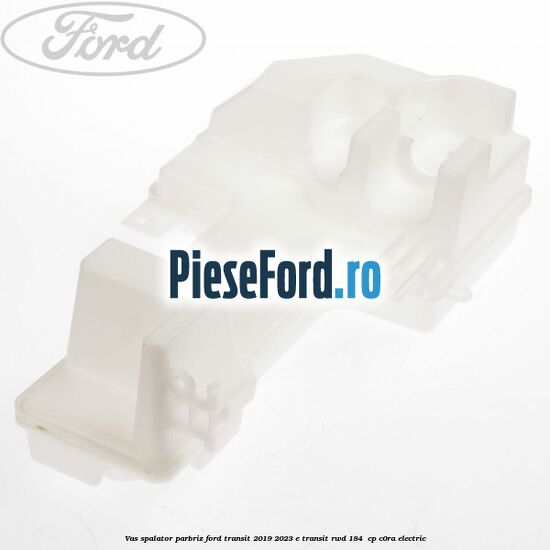 Vas spalator parbriz Ford Transit 2019-2023 E-TRANSIT RWD 184  cp C0RA electric