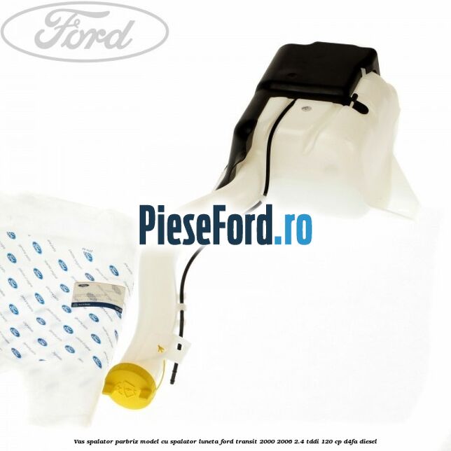 Vas spalator parbriz model cu spalator luneta Ford Transit 2000-2006 2.4 TDdi 120 cp D4FA diesel