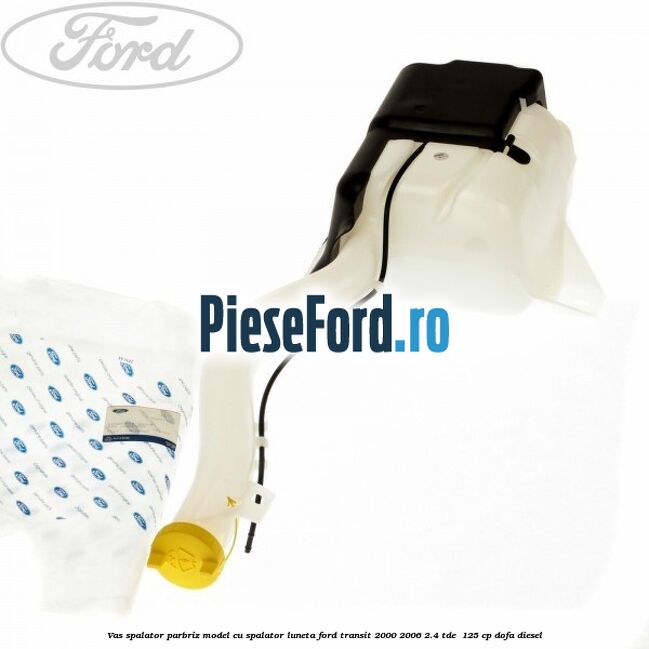 Vas spalator parbriz model cu spalator luneta Ford Transit 2000-2006 2.4 TDE  125 cp DOFA diesel