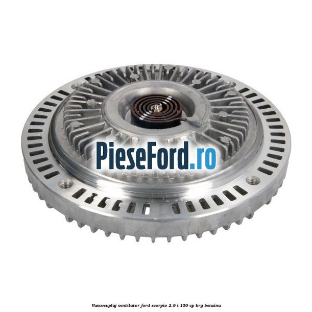 Vascocuplaj ventilator Ford Scorpio 2.9 i 150 cp BRG benzina