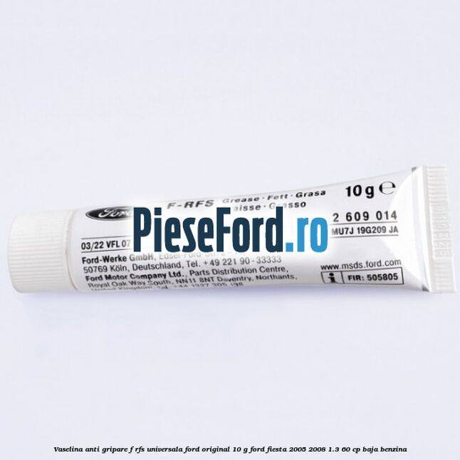 Vaselina anti gripare F-RFS universala Ford original 10 G Ford Fiesta 2005-2008 1.3 60 cp BAJA benzina