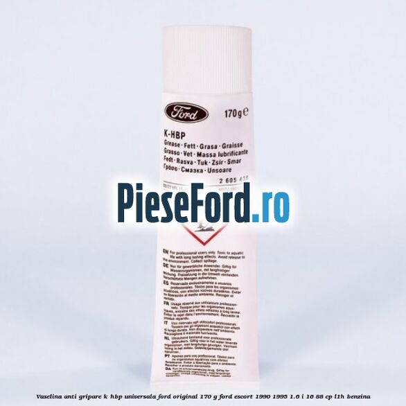 Vaselina anti gripare K-HBP universala Ford original 170 G Ford Escort 1990-1995 1.6 i 16 88 cp L1H benzina