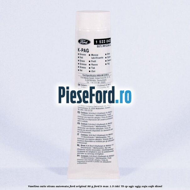 Vaselina cutie viteza automata Ford original 90 G Ford B-Max 1.5 TDCi 75 cp Vaselina cutie viteza automata Ford original 90 G Ford B-Max 1.5 TDCi 75 cp UGJC, UGJG, XUJA, XUJB diesel