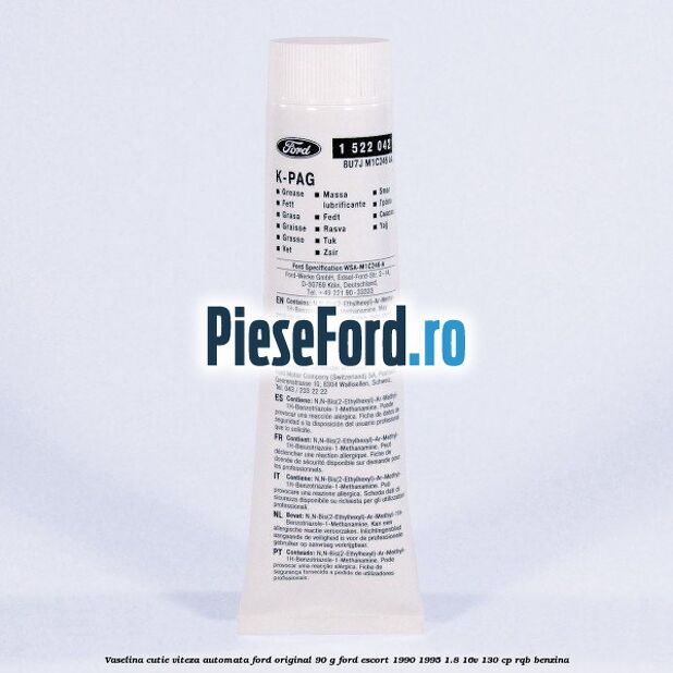Vaselina cutie viteza automata Ford original 90 G Ford Escort 1990-1995 1.8 16V 130 cp RQB benzina