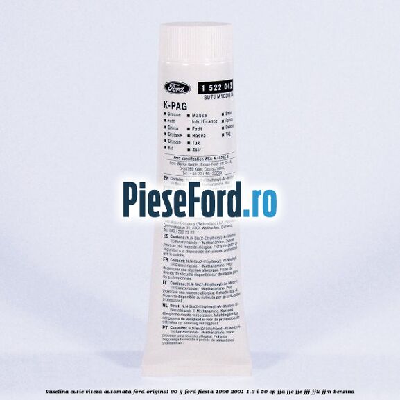 Vaselina cutie viteza automata Ford original 90 G Ford Fiesta 1996-2001 1.3 i 50 cp Vaselina cutie viteza automata Ford original 90 G Ford Fiesta 1996-2001 1.3 i 50 cp JJA, JJC, JJE, JJJ, JJK, JJM benzina