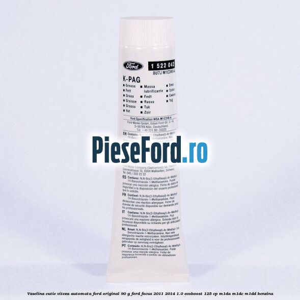 Vaselina cutie viteza automata Ford original 90 G Ford Focus 2011-2014 1.0 EcoBoost 125 cp M1DA, M1DC, M1DD benzina