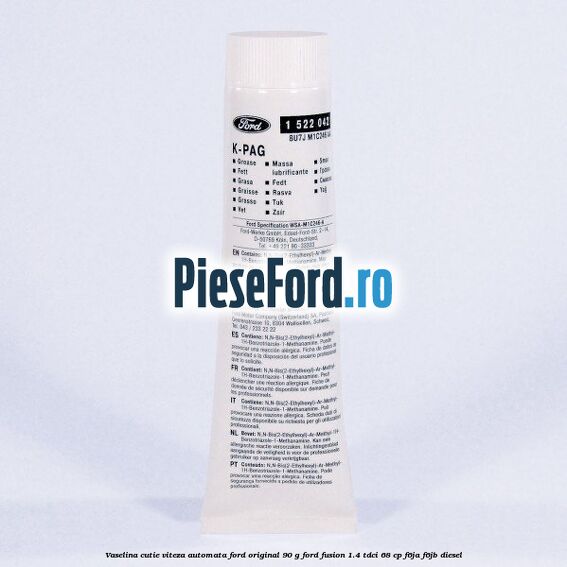 Vaselina cutie viteza automata Ford original 90 G Ford Fusion 1.4 TDCi 68 cp F6JA, F6JB diesel