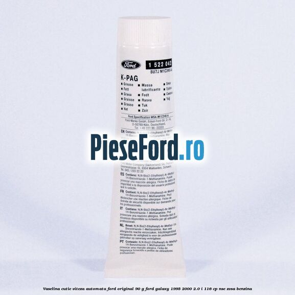 Vaselina cutie viteza automata Ford original 90 G Ford Galaxy 1995-2000 2.0 i 116 cp NSE, ZVSA benzina