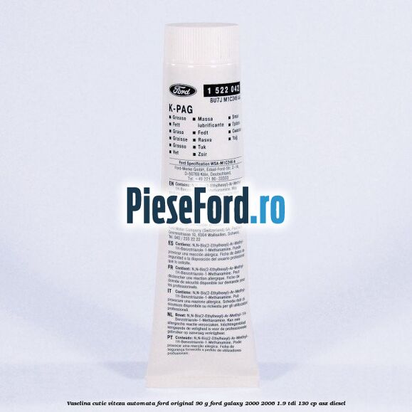 Vaselina cutie viteza automata Ford original 90 G Ford Galaxy 2000-2006 1.9 TDI 130 cp ASZ diesel
