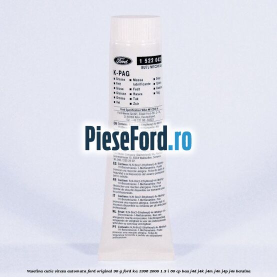 Vaselina cutie viteza automata Ford original 90 G Ford Ka 1996-2008 1.3 i 60 cp BAA, J4D, J4K, J4M, J4N, J4P, J4S benzina