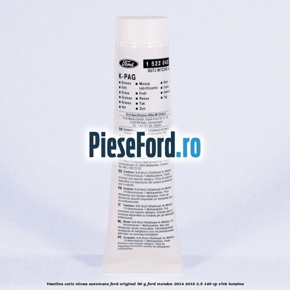 Vaselina cutie viteza automata Ford original 90 G Ford Mondeo 2014-2018 2.5 149 cp S7CB benzina
