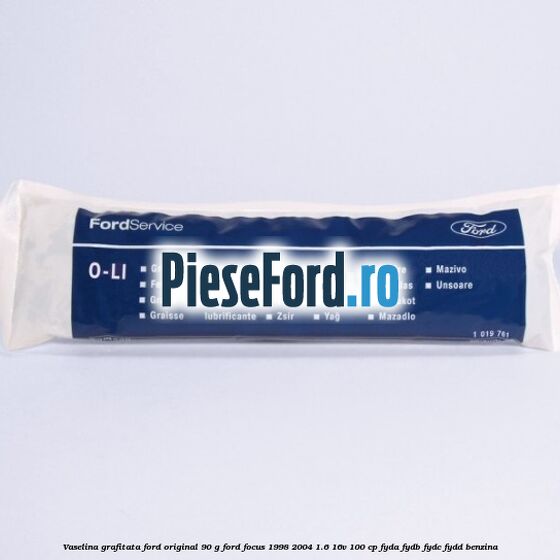 Vaselina grafitata Ford original 90 G Ford Focus 1998-2004 1.6 16V 100 cp FYDA, FYDB, FYDC, FYDD benzina