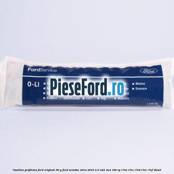 Vaselina grafitata Ford original 90 G Ford Mondeo 2014-2018 2.0 TDCi 4x4 150 cp