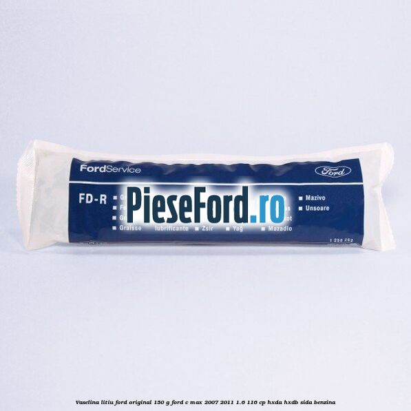 Vaselina litiu Ford original 150 G Ford C-Max 2007-2011 1.6 116 cp HXDA, HXDB, SIDA benzina