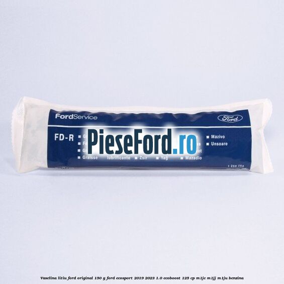 Vaselina litiu Ford original 150 G Ford EcoSport 2019-2023 1.0 EcoBoost 125 cp M1JC, M1JJ, M1JU benzina