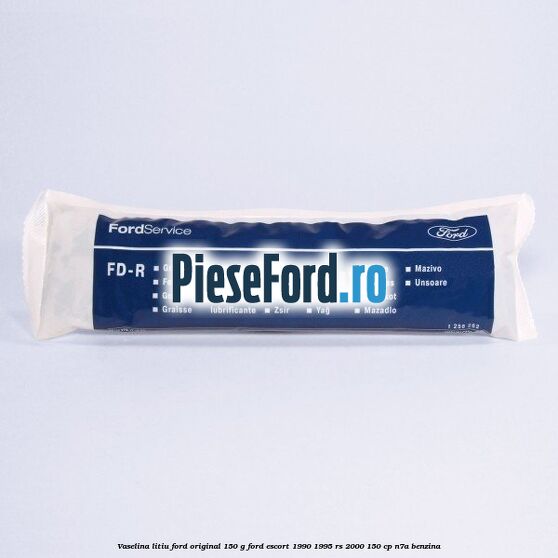 Vaselina litiu Ford original 150 G Ford Escort 1990-1995 RS 2000 150 cp N7A benzina