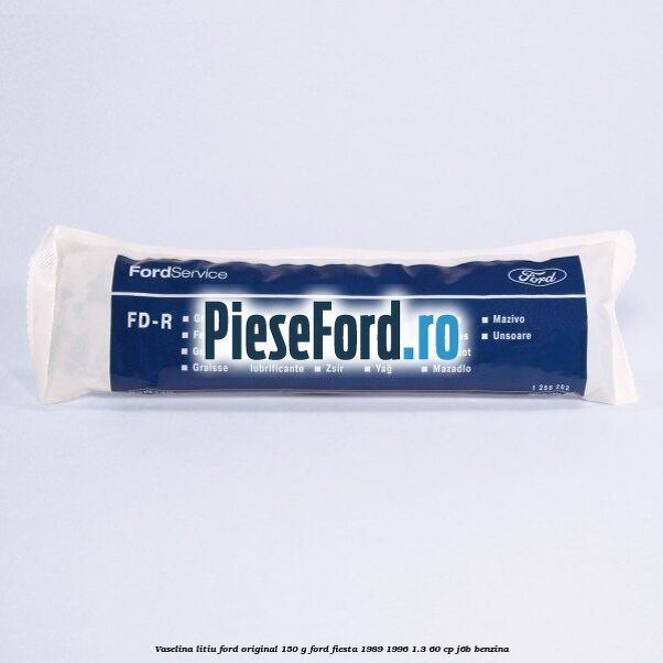 Vaselina litiu Ford original 150 G Ford Fiesta 1989-1996 1.3 60 cp J6B benzina