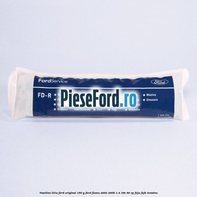 Vaselina litiu Ford original 150 G Ford Fiesta 2002-2005 1.4 16V 80 cp FXJA, FXJB benzina