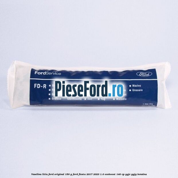Vaselina litiu Ford original 150 G Ford Fiesta 2017-2023 1.0 EcoBoost 140 cp YYJE, YYJG benzina